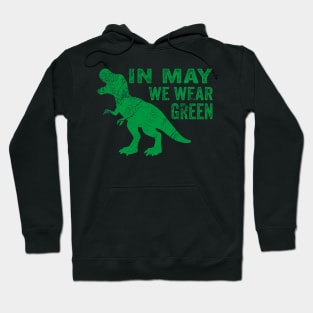 In May we Wear Green Mental Health Awareness, Awareness Month, Green For Mental Health Hoodie